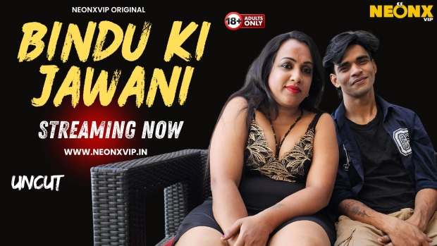 Bindu Ki Jawani Hindi Uncut Short Film NeonX